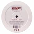 The Rub Off [12 inch Analog]