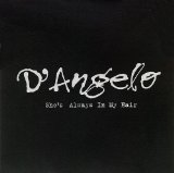 シーズ・オールウェイズ・イン・マイ・ヘア