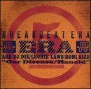 Our Disease / Rancid by Breakbeat Era (1999-08-17)【並行輸入品】