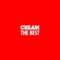 Amazon.co.jp: CREAM THE BEST: ミュージック