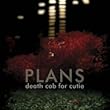 Death Cab For Cutie - Plans