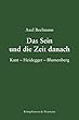 Das Sein und die Zeit danach: Kant - Heidegger - Blumenberg