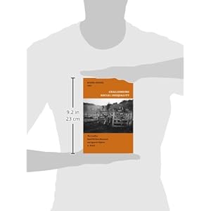 Challenging Social Inequality: The Landless Rural Workers Movement and Agrarian Reform in Brazil