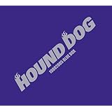 HOUND DOG 19802005 BLUE BOX