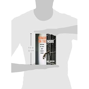 Human on the Inside: Unlocking the Truth About Canada's Prisons