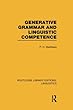 Generative Grammar and Linguistic Competence (Routledge Library Editions: Linguistics)