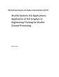 Shuttle Systems 3-D Applications: Application of 3-D Graphics in Engineering Training for Shuttle Ground Processing