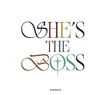 【Amazon.co.jp限定】SHE'S THE BOSS (通常盤B)(特典:ビジュアルシート付)