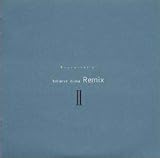 Regeneration II �`���X����RE-MIXII�`