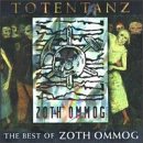 Zoth Ommog, Best of