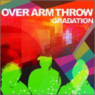 GRADATION | OVER ARM THROW | オリコンニュース（ORICON NEWS）