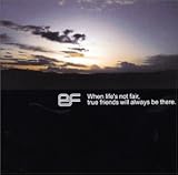 WHEN LIFE�fS NOT FAIR,TRUE FRIENDS WILL ALWAYS BE THERE