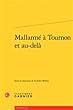 Mallarme a Tournon Et Au-dela (Rencontres)