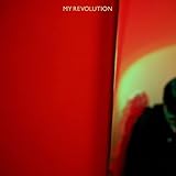 MY REVOLUTION