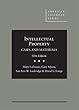 Intellectual Property: Cases and Materials (American Casebook)