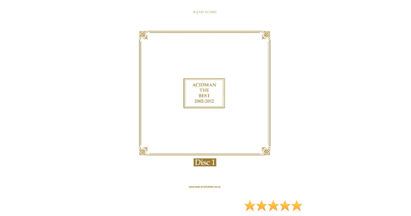 バンド スコア Acidman The Best 2002 2012 Disc1 Studio Num Rock 本 通販 Amazon