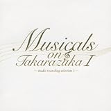 Musicals on Takarazuka-studio recording selection I-