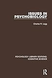 Issues in Psychobiology (Psychology Library Editions: Cognitive Science)