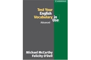 Test Your English Vocabulary in Use: Advanced