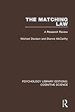 The Matching Law: A Research Review (Psychology Library Editions: Cognitive Science)