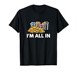 面白いポーカートランプ私はすべてデザインポーカーです Tシャツ