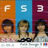 FOLK SONGS 3