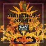 マハラジャ・ナイト・ハウス・レボリューション