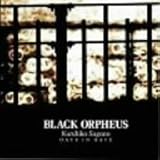 Black Orpheus -Date In Date-