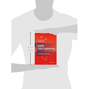 Supply Chain Engineering: Useful Methods and Techniques