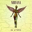 Nirvana - In Utero