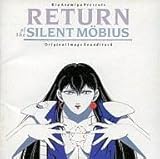 RETURN OF THE SILENT MOBIUS