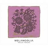 MELANCOLIA
