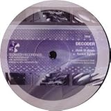 Decoder / Dusk Till Dawn