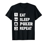 食べる 睡眠 ポーカー リピート トランプ ゲーム ホールデム Tシャツ