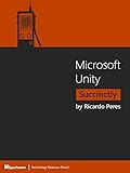 Microsoft Unity Succinctly (English Edition)