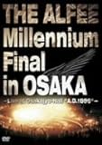THE ALFEE Millennium Final in OSAKA-Live at Osakajo-Hall�gA.D.1999�h-