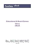 Educational & Board Games in China: Market Sales in China (English Edition)