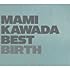 川田まみ「MAMI KAWADA BEST BIRTH(初回限定盤)」