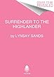 Surrender to the Highlander
