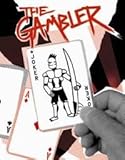THE GAMBLER