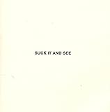 Suck It & See