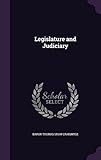 Legislature and Judiciary
