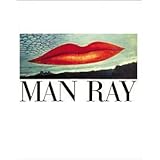 マン・レイ 〔骰子の7の目 シュルレアリスムと画家叢書〕 (骰子の7の目シュルレアリスムと画家叢書 4)