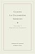 Claude La Colombiere Sermons: Volume I: Christian Conduct: 1