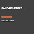 Jane, Unlimited