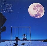 STARS AND THE MOON(初回限定)
