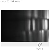out of noise