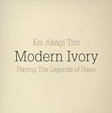 MODERN IVORY Playing The Legends of Piano