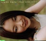 TRUE SONG
