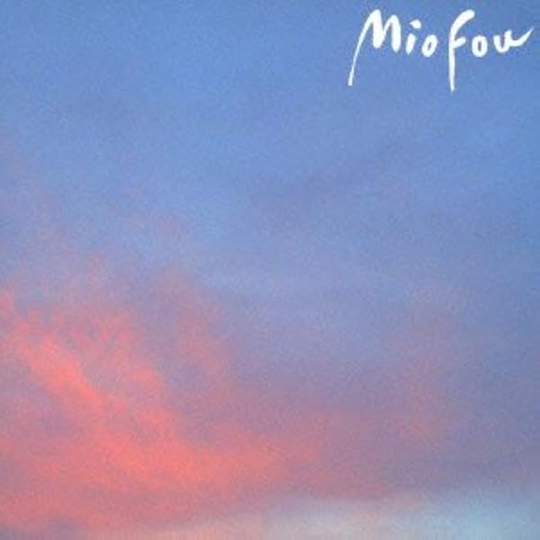 ミオフー = Mio Fou / ミオフー = Mio Fou ミオフー = Mio Fou – ミオフー = Mio Fou – Vinyl (LP, Album